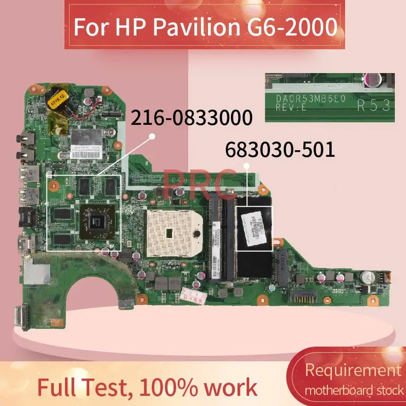 Placa-mãe do Portátil para hp Pavilion Notebook Mainboard Da0r53mb6e1 216-0833000 Ddr3 683030-501 683030-601 G6-2000