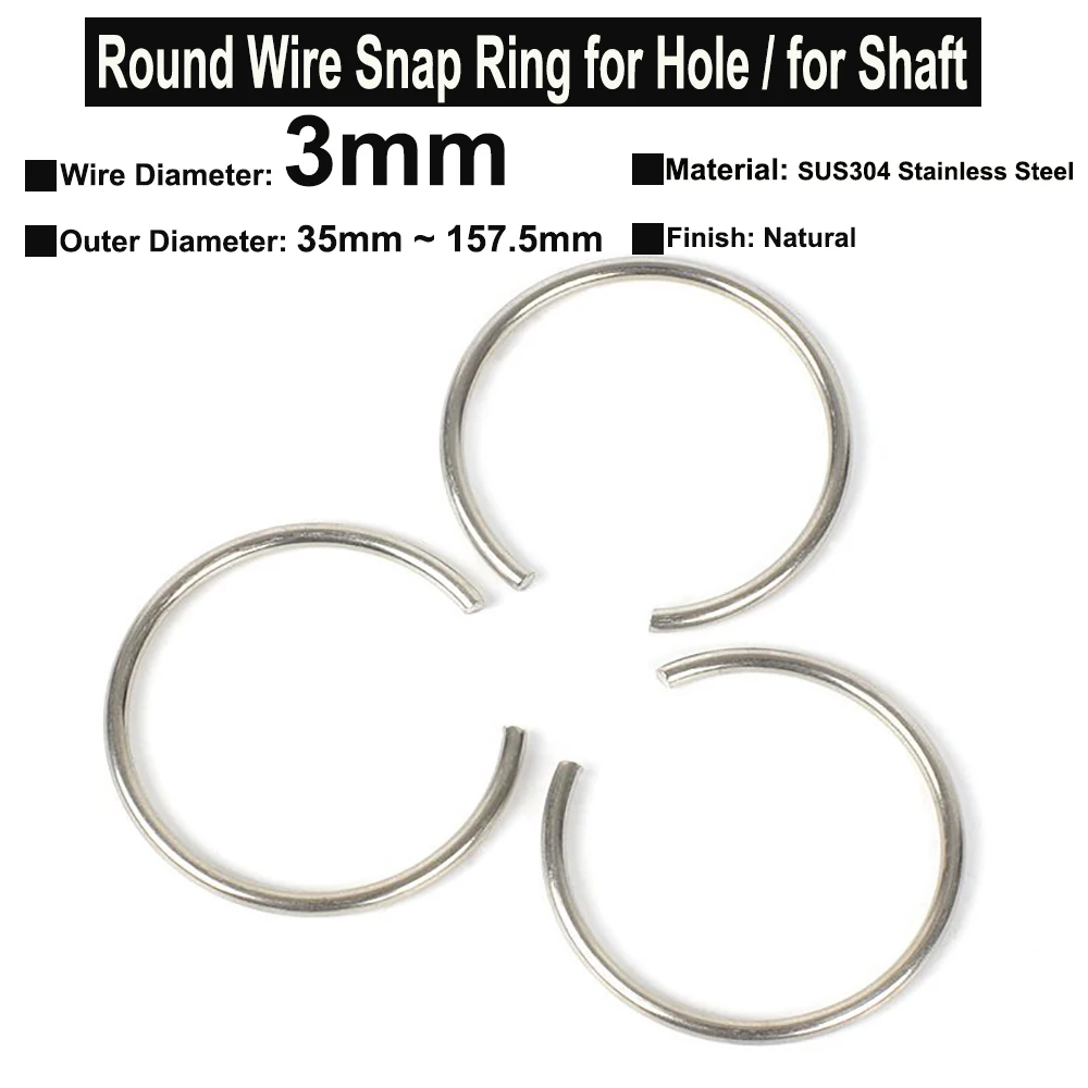 

5Pcs Wire Diameter φ3mm SUS304 Stainless Steel Round Wire Snap Rings for Hole Retainer Circlips for Shaft OD=35mm~157.5mm