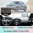 Кожаный чехол для Nissan JUKE F15 2011-2019 приборной панели крышки коврик светильник из сшитого полиэтилена Зонт приборной Защитная панель на автомобильные аксессуары