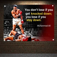 you dont lose if you get knocked down you lose if you stay down workout poster exercise fitness banners fight boxing flags