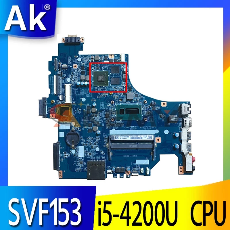 

Для Sony SVF153 SVF153A SVF153A1YM SVF153A1QT Материнская плата ноутбука DA0HKDMB6D0 с i5-4200U GT740M 100% рабочая A1987126A