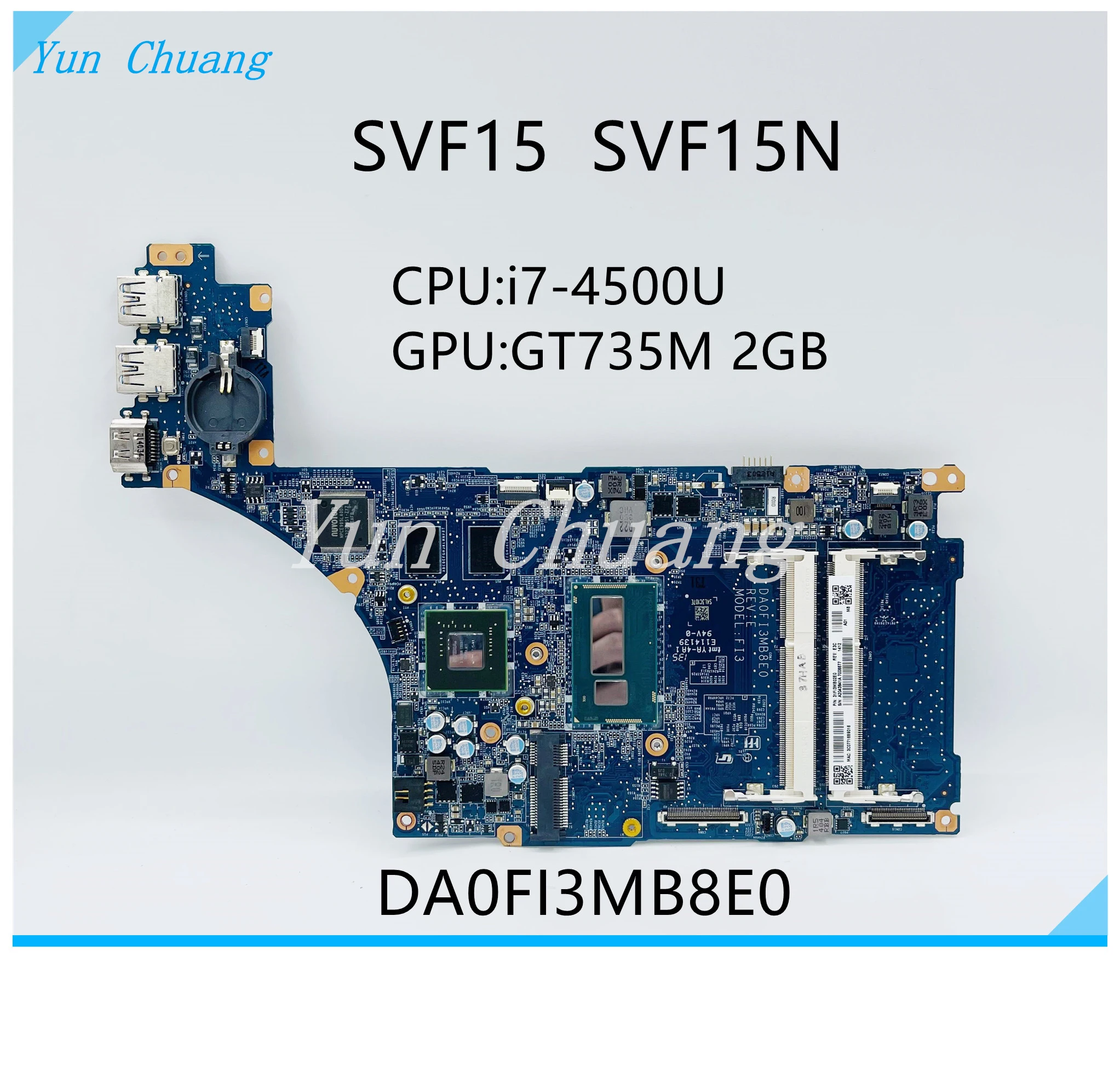A2043841A DA0FI3MB8D0 DA0FI3MB8E0 материнская плата для SONY vaio SVF15 SVF15N SVF15N1C5E SR16Z I7-4500U ЦП GT735M GPU |