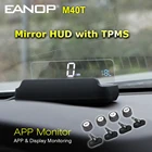 EANOP M40T Mirror HUD Head up Display OBD2 проекционный Спидометр с системой контроля давления в шинах KMH