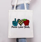 Сумка-тоут с надписью Peace Love Teach Apple, многоразовая сумка из парусины для покупок, сумка для книг, женская модная повседневная сумка на плечо