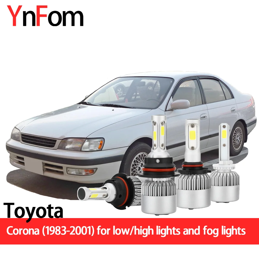 

YNFOM LED lights kit for Toyota Corona T17 T19 T21 1983-2001 low light, high light, fog lamp,car accessories,car headlight bulbs