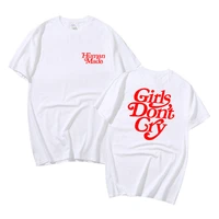 girls don%e2%80%99t cry human made t shirt men women cotton best quality letter printing casual t shirts tops tee size s xxl