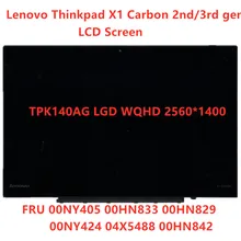 New Original For Lenovo Thinkpad X1 Carbon 2nd 3rd Gen WQHD 2560*1440 LCD Screen 00HN829 00HN833 00HN842 04X5488 00NY424 00NY405