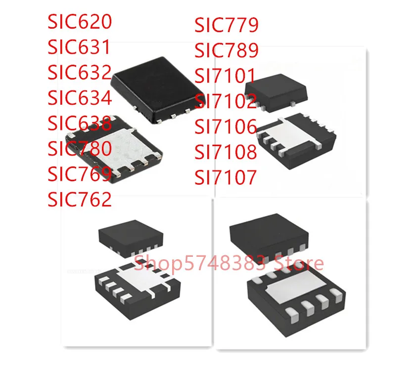 10 шт. SIC620 SIC631 SIC632 SIC634 SIC638 SIC780 SIC769 SIC762 SIC779 SIC789 SI7101 SI7102 SI7106 SI7108 SI7107 QFN IC|Аксессуары для
