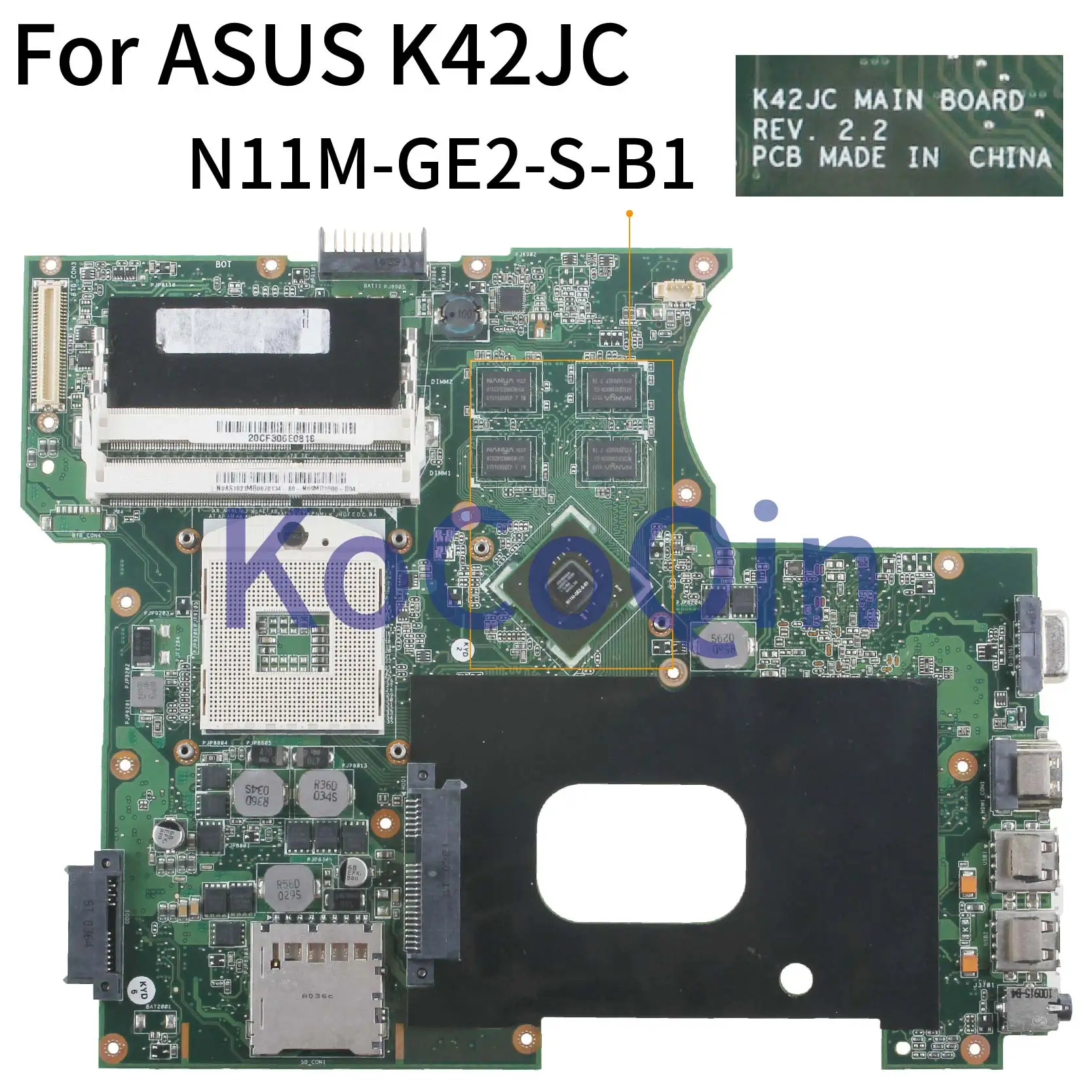 

KoCoQin Laptop motherboard For ASUS K42JC A42J K42J X42j A40J GT310M Mainboard REV.2.2 HM55 N11M-GE2-S-B1