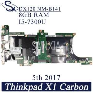 kefu dx120 nm b141 laptop motherboard for lenovo thinkpad x1 carbon 5th 2017 original mainboard 8gb ram i5 7300u free global shipping