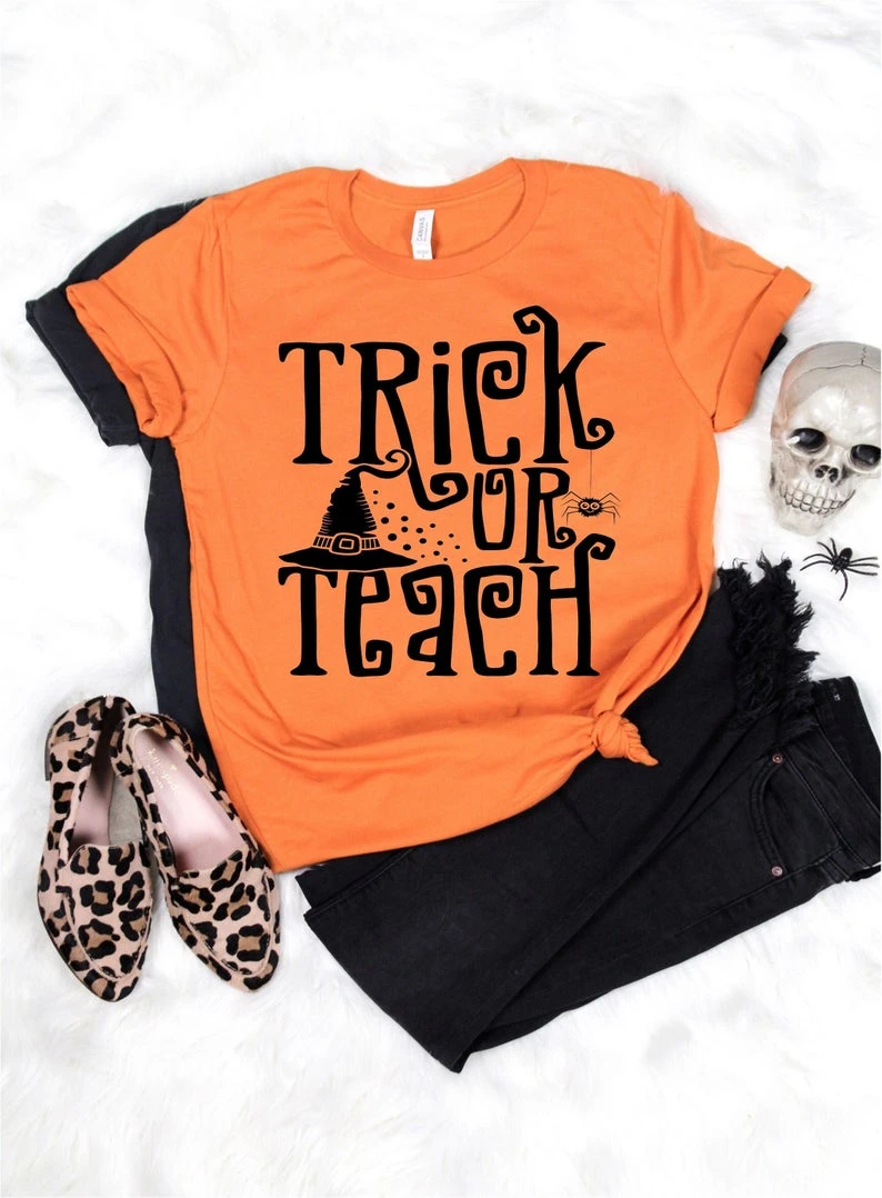 

Trick Or Teach, Halloween Teacher Shirt Halloween Shirts for Teachers Fall Teacher Shirt Holiday Teacher Tee Teacher Shirts O246