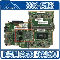 akemy for lenovo 330s 15ikb 330s 15 laptop motherboard cpu i3 gpu rx535 2gb with 4gb ram tested 100 working