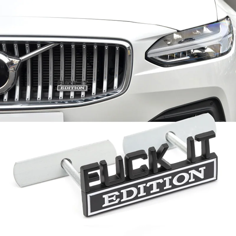 Cars Metal Sticker Front Grille EDITION FUCK IT Emblem Badge Styling for Ford Focus 2012 Mustang 2015 Universal Auto Accessories