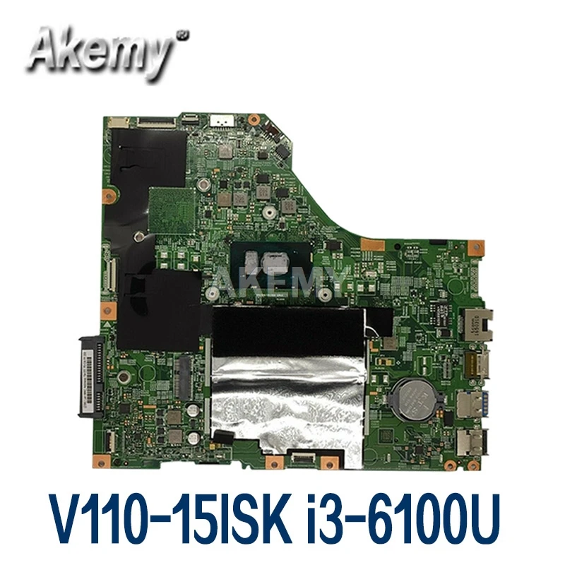 

МБ 5B20L78374 для Lenovo V110-15ISK Материнская плата ноутбука I3-6100/i3-6006U RAM 4G LV115SK MB 15277-1 448.08B01.0011 DDR4