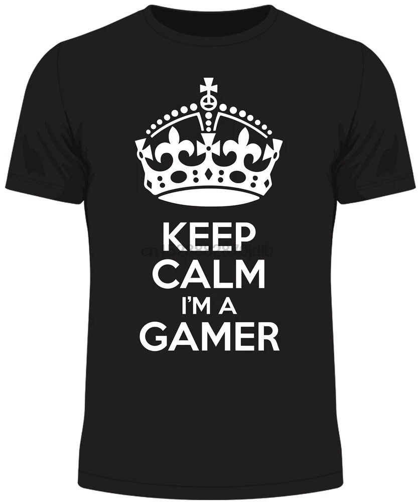 Keep Calm Im a Gamer Мужская футболка Забавный подарок гумура день рождения игровой