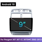 Автомобильный мультимедийный DVD-плеер 2din Android 10 для Peugeot 307 307CC 307SW 2002-2013 9 дюймов Автомобильный радиоприемник GPS-навигация WiFi Bluetooth Play