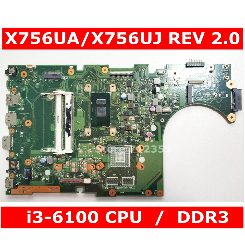 Материнская плата X756UA _ BD./I3-6100U/AS 90NB0A00-R00011 материнская REV 2 0 для Asus X756U X756UXM X756UX X756UV
