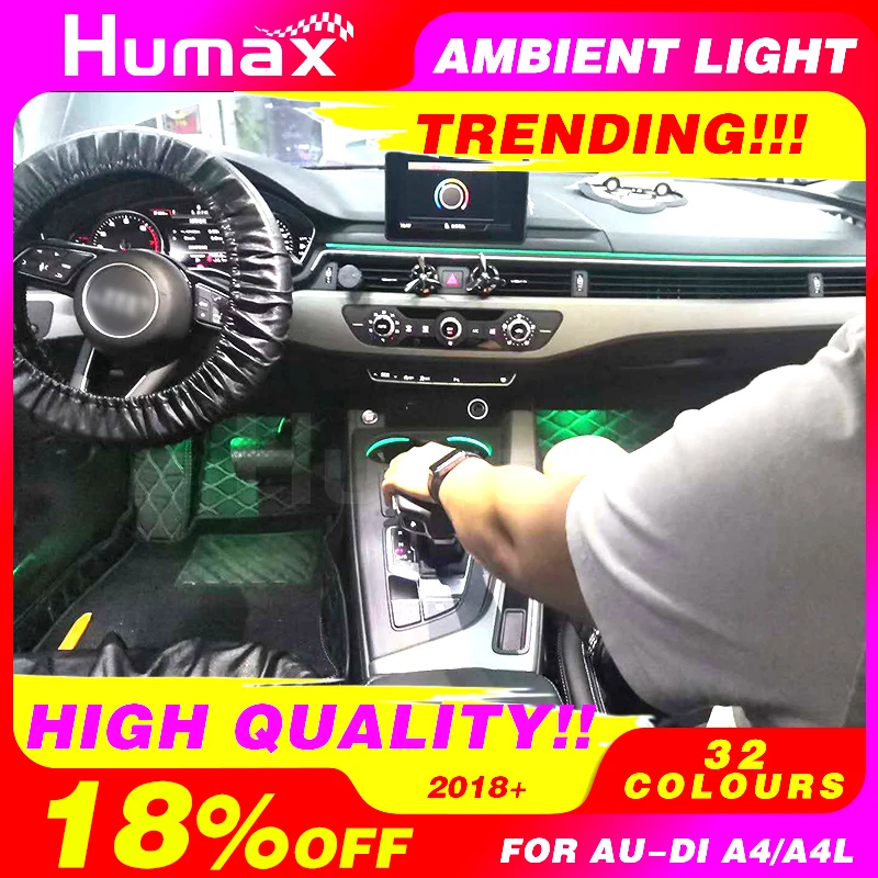 

12.12 Year 2018+ 32 colors LED door panel ambient atmosphere lighting For au-di A4 LED interior car accessories