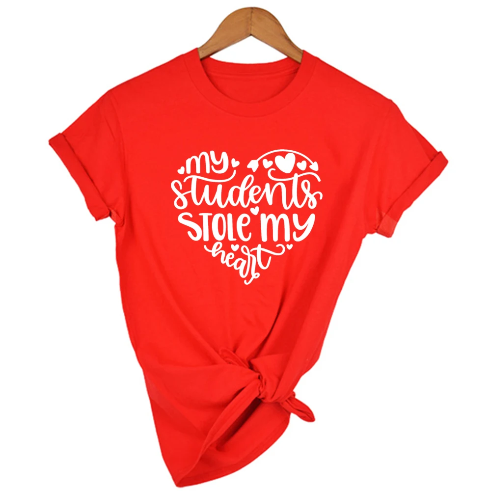 Женская футболка с надписью My Students whold Heart Love Повседневная забавная Ropa De