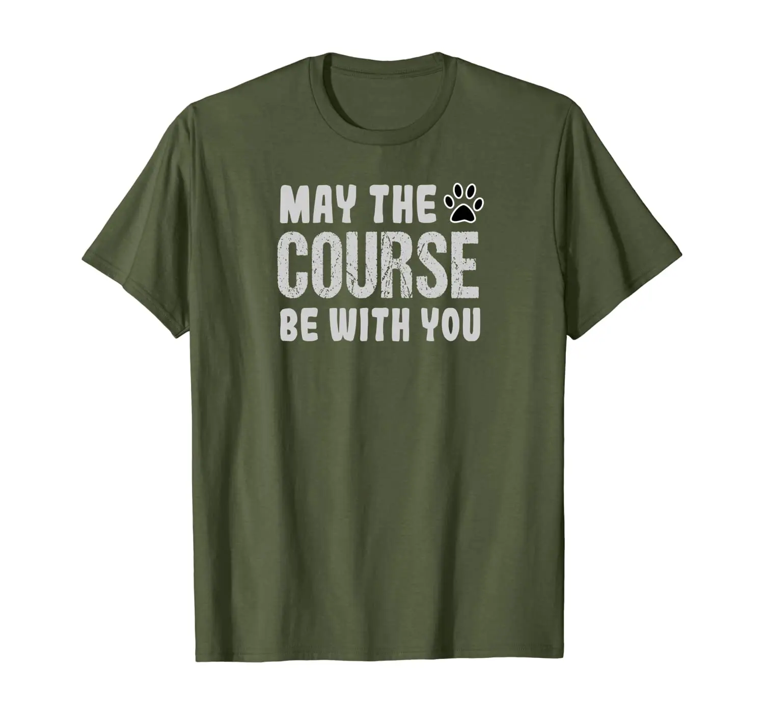 

May The Course Be With You Agility Dog T-Shirt