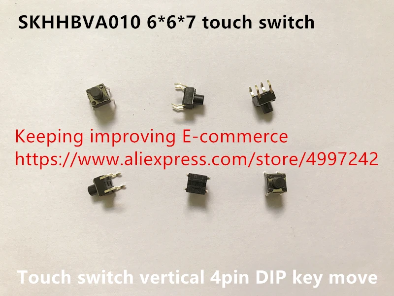 Фото Original new 100% 6*6*7 SKHHBVA010 touch switch vertical 4pin DIP key move Обустройство дома Original new 100% 6*6*7 SKHHBVA010 touch switch vertical 4pin DIP key move Обустройство дома