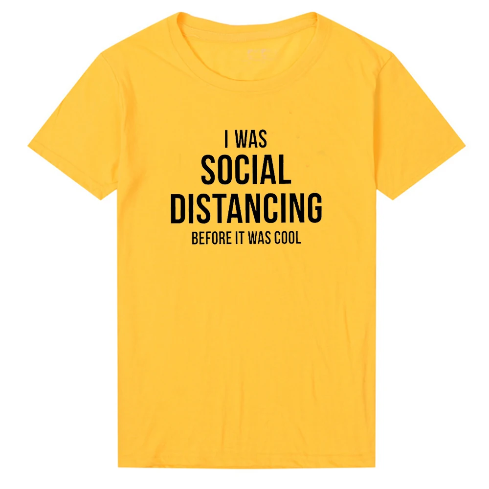 Женская футболка с надписью I Was Social distкрасить Before It Cool хлопковые повседневные