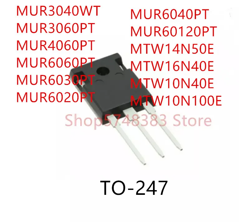 10 шт. MUR3040WT MUR3060PT MUR4060PT MUR6060PT MUR6030PT MUR6020PT MUR6040PT MUR60120PT MTW14N50E MTW16N40E MTW10N40E