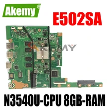 Akemy E502SA Motherboard  For ASUS E402S E502S E402SA E502SA R417S Laotop Mainboard with N3540U-CPU 8GB-RAM