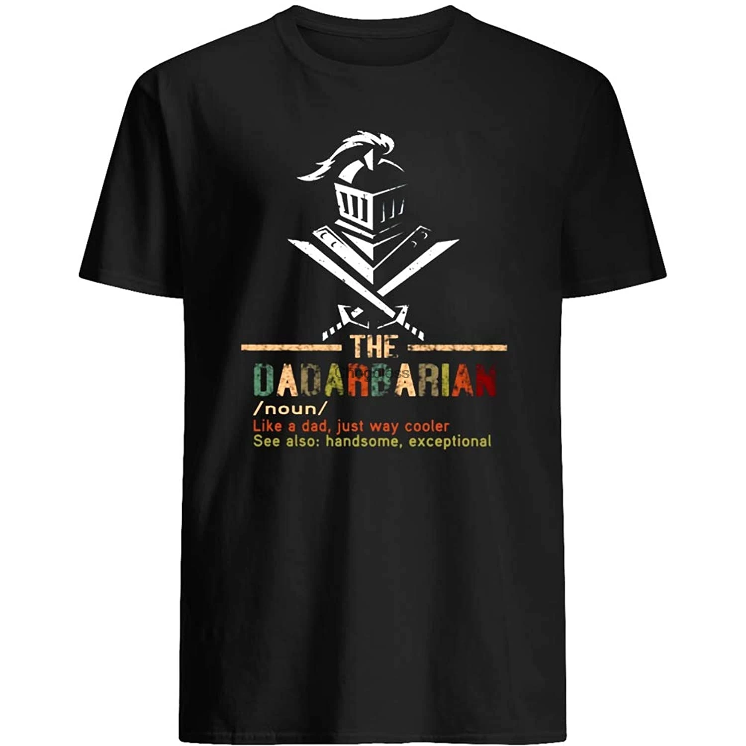 

PERIPATETIC The Dadarbarian Like a dad just Way Cooler Gift Movie Fan Father's Day Birthday Gift Graphic Unisex T-Shirt