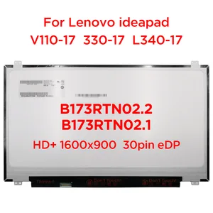 17 3 laptop lcd screen b173rtn02 2 b173rtn02 1 for lenovo ideapad 320 17ikb 300 320 17isk 110 17ac 80qh 80vk 80xm 1600x900 30pin free global shipping