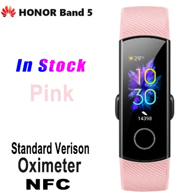 Band 5 NFC Huawei Honor Band 5, умный браслет, браслет, часы, Amoled, сенсорный экран, спортивный, для плавания, пульса, крови, кислорода, сна, трекер - Цвет: Band 5 NFC