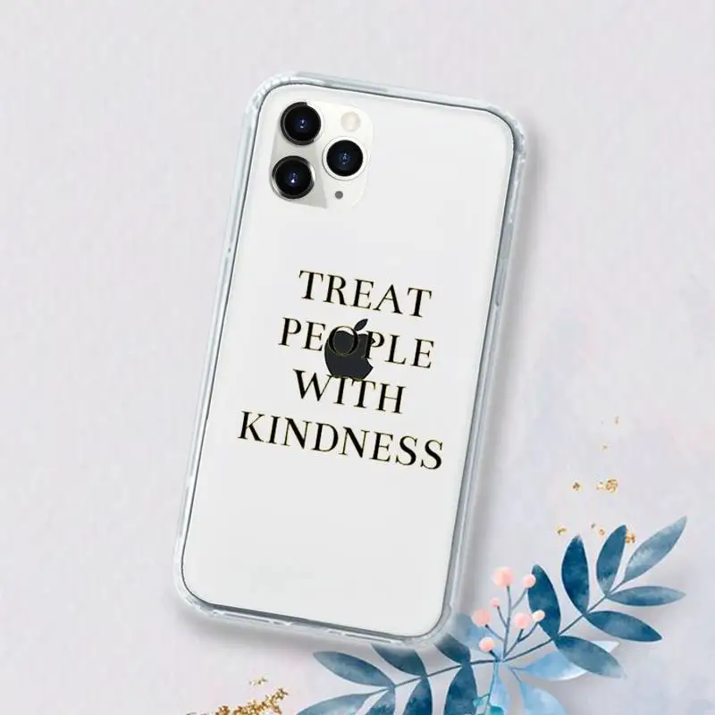 

treat people with kindness Phone Case Transparent for iPhone 11 12 mini pro XS MAX 6 6S 8 7 Plus X 5S SE 2020 XR