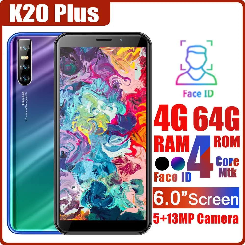 K20 Plus 4G + 64GROM четырехъядерные мобильные телефоны распознавание лица экран 6 0 дюйма