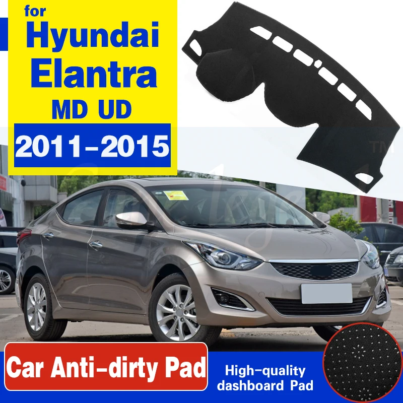 Для Hyundai Elantra 2011 2012 2013 2014 2015 MD UD Avante Противоскользящий коврик для приборной панели