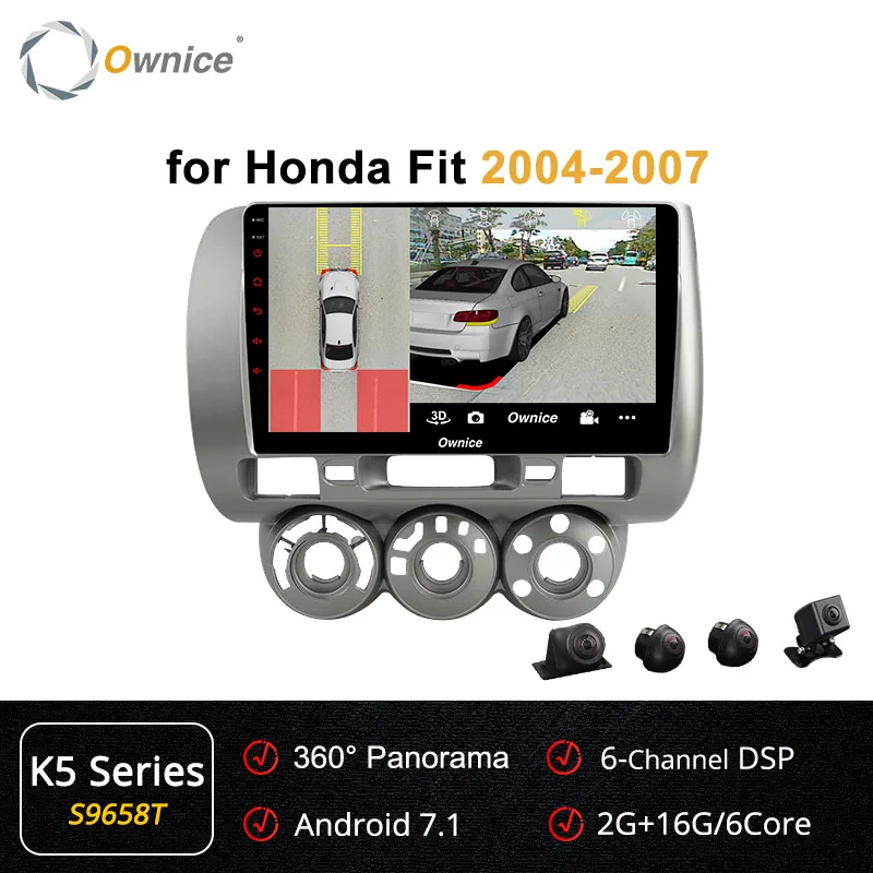 Ownice K1 K3 K5 K6 Android 9,0 радио автомобиль gps Navi мультимедийный плеер для Honda Fit Jazz 2004 2005 2006 2007 4G 360 панорама DSP - Цвет: S9658 K5 Series
