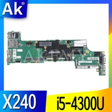 Akemy For Lenovo ThinkPad X240 Laotop Mainboard VIUX1 NM-A091 X240 Motherboard with i5-4300U/i5-4210U CPU