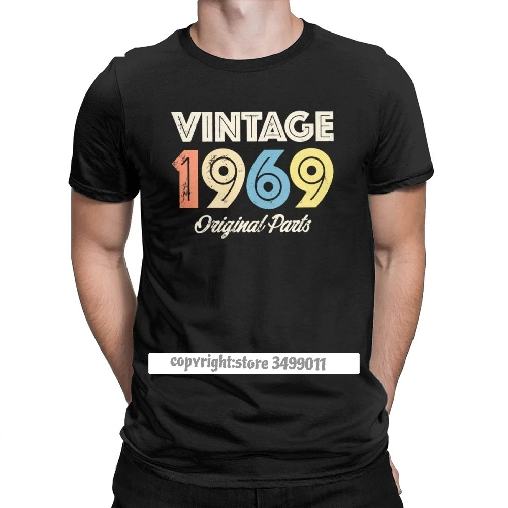 

Vintage 1969 Birthday Original Parts 50 Years Old 50th Birthday T Shirt Male Premium Cotton T Shirt Christmas Day Camisas
