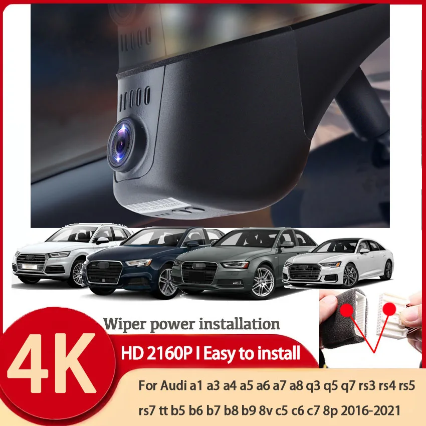 

4K UHD Plug and play Car DVR Dash Cam HD For Audi a1 a3 a4 a5 a6 a7 a8 q3 q5 q7 rs3 rs4 rs5 rs7 tt b5 b6 b7 b8 b9 8v c5 c6 c7 8p