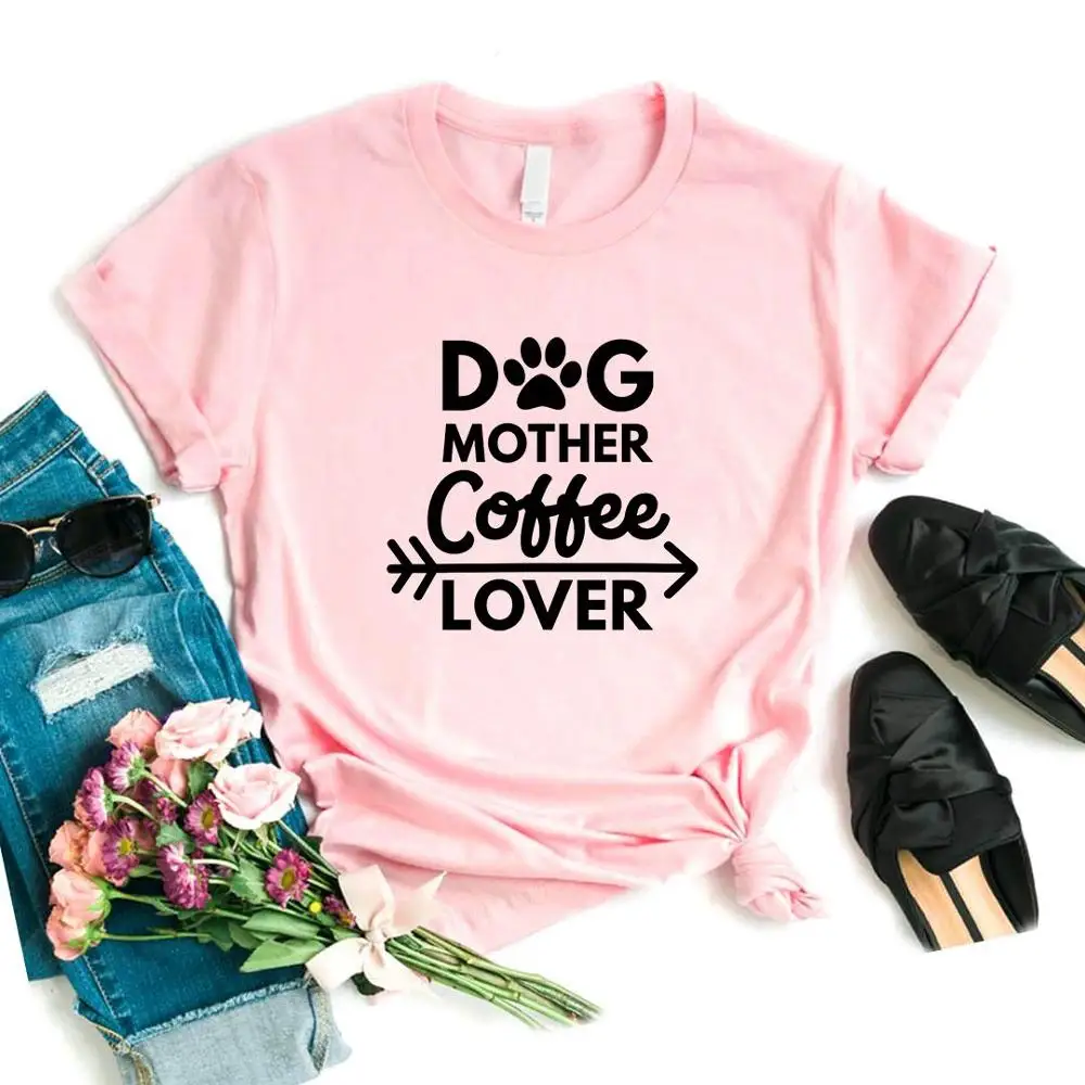 

Women T Shirt Dog Mother Coffee Lover Print Tshirt Women Short Sleeve O Neck Loose T-shirt Ladies Summer Causal Tee Shirt Tops