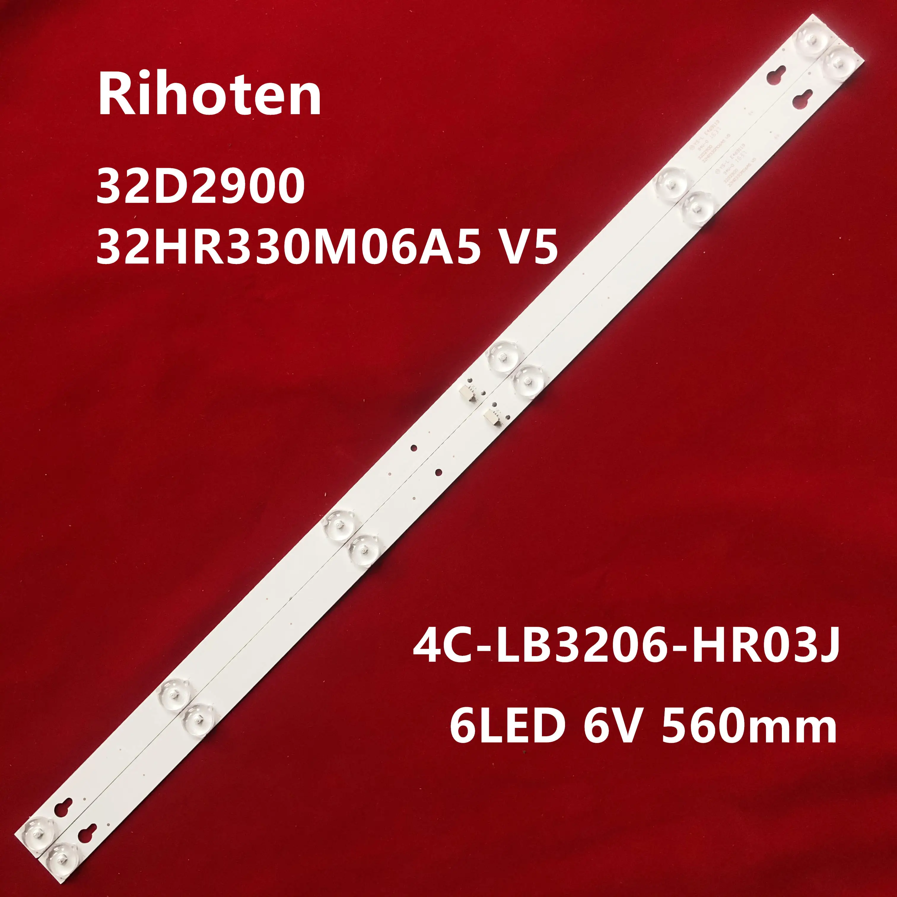 Светодиодная подсветка для L32P1A 4C-LB3206-HR03J HR01J 32D2900 32HR330M06A5 V5 2 шт./компл. 6 светодиодов