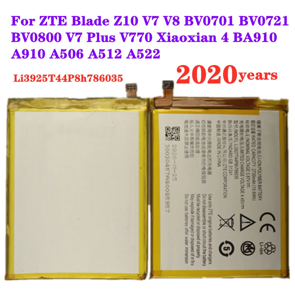 

New Original 2730mAh Li3925T44P8h786035 Battery For ZTE Blade Z10 V7 V8 BV0701 BV0721 BV0800 V7 Plus V770 Xiaoxian 4 BA910 A910