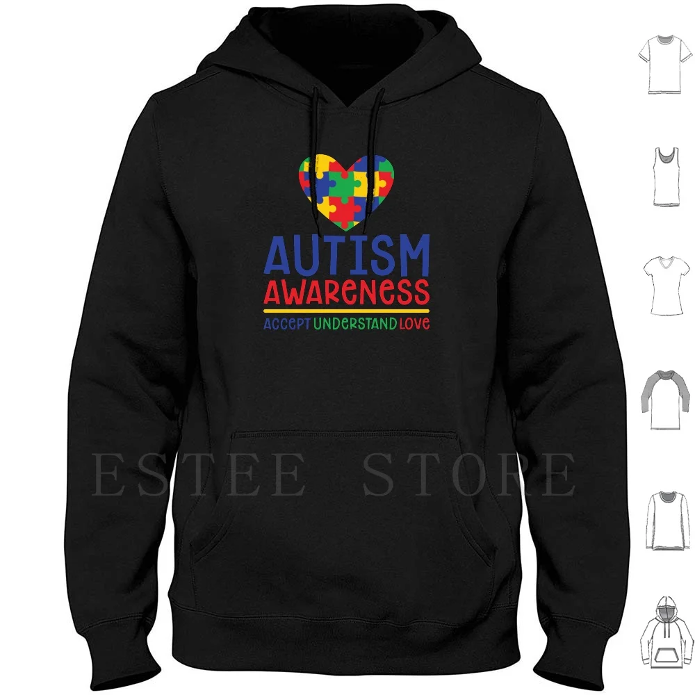 

Autism Awareness-Accept Understand Love Hoodies Long Sleeve Autism Autism Spectrum Disorder Autism Speaks Meme Autism