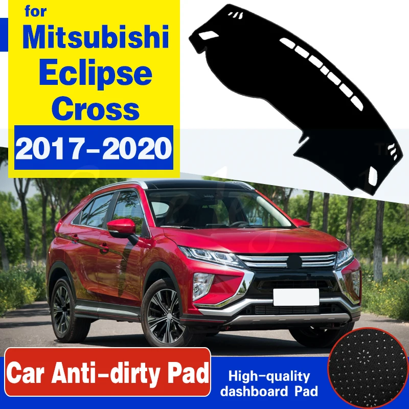 

For Mitsubishi Eclipse Cross 2017 2018 2019 Anti-Slip Mat Dashboard Cover Pad Sunshade Dashmat Dash Carpet Car Accessories Rug