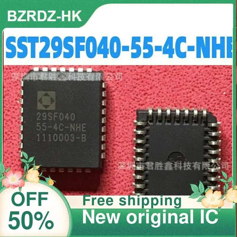 

2-10PCS/lot SST29SF040-55-4C-NHE 29SF040 PLCC New original IC