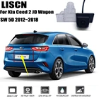 Камера заднего вида для Kia Ceed 2 JD Wagon SW 5D 2012  2018 CCD камера ночного видения заднего вида номерной знак резервная камера