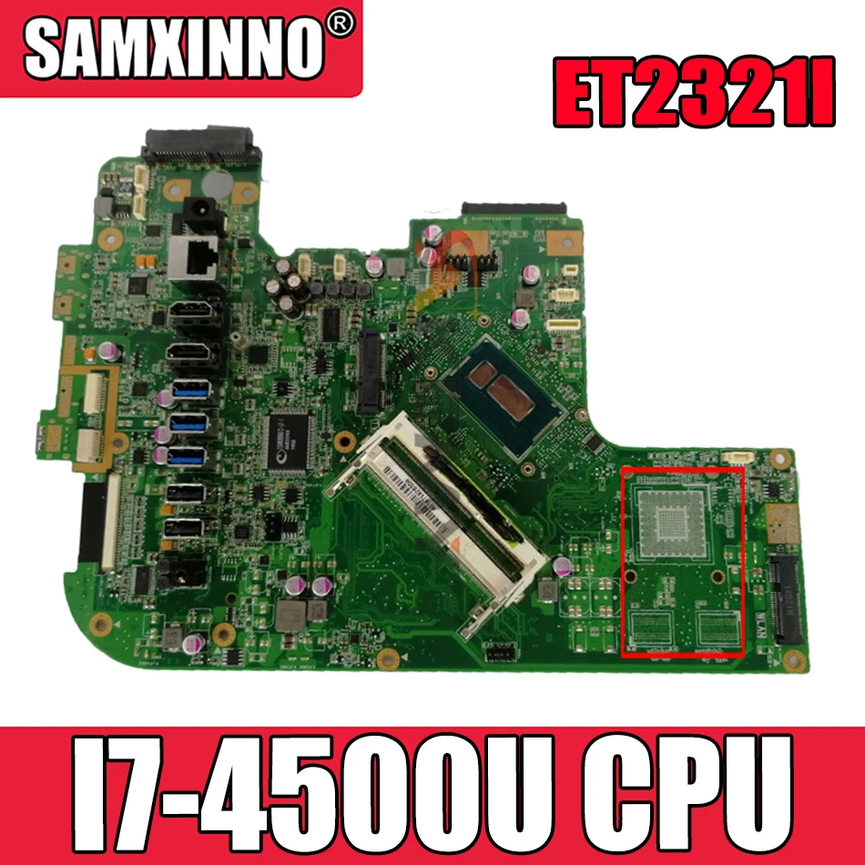 

Akemy ET2321I All-in-One motherboard for ASUS ET2321I original mainboard I7-4500U