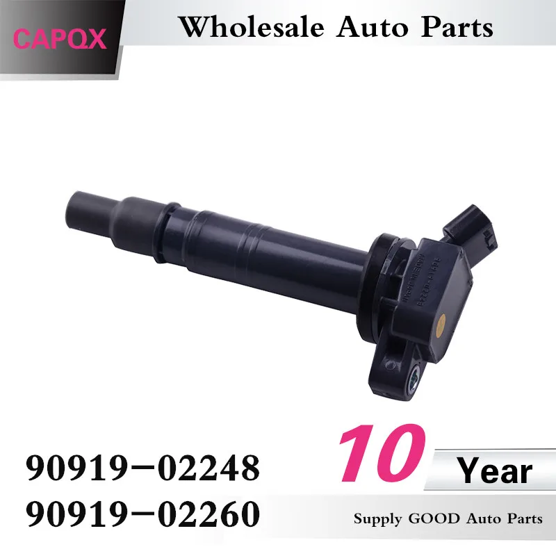 CAPQX катушка зажигания 90919-02248 для COROLLA 1nzfe 4runner AVENSIS COASTER HILUX HIACE Land Cruiser Prado RAV4 |