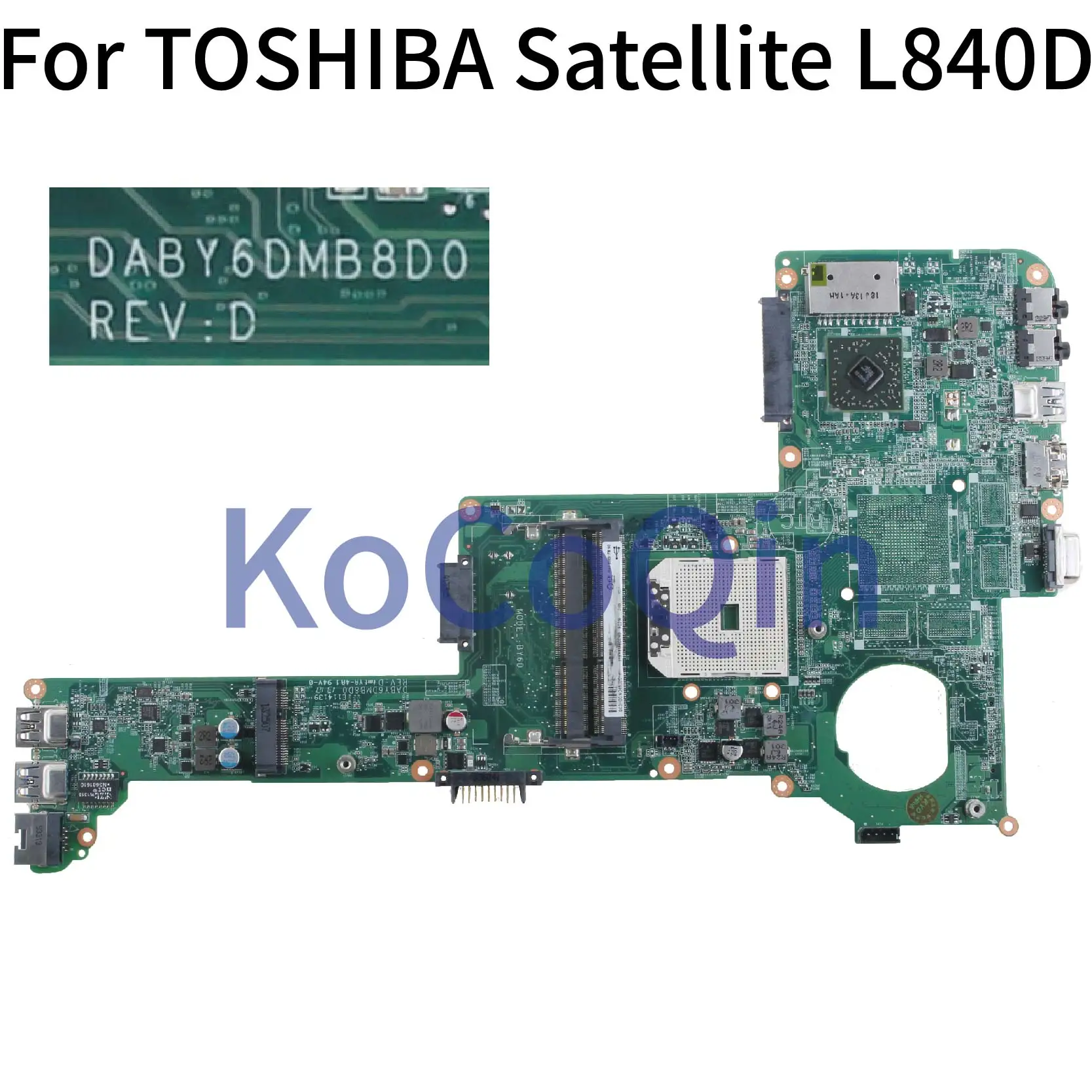 Материнская плата KoCoQin для ноутбука TOSHIBA Satellite L840D L845D C840D|Материнские платы