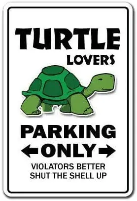 

Turtle Lovers Parking Decal Ocean Aquarium Animal Sea Pet Metal Sign Man Cave Retro Bar Pub Home Wall Decoration 12X16 inch