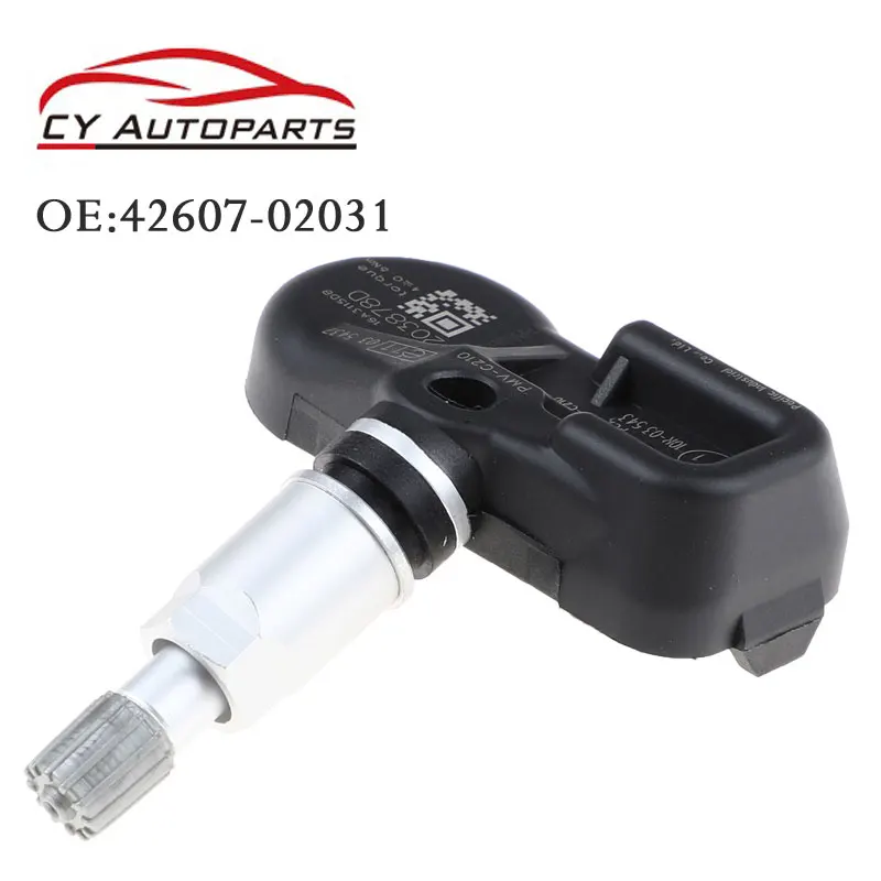 Новый датчик давления в шинах для TOYOTA Avensis Auris RAV4 Yaris Verso 42607 02031 4260702031 02030 Φ 433MHZ